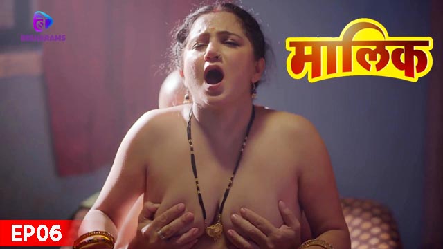 Maalik S01E06 2023 Hindi Hot Web Series – Besharams