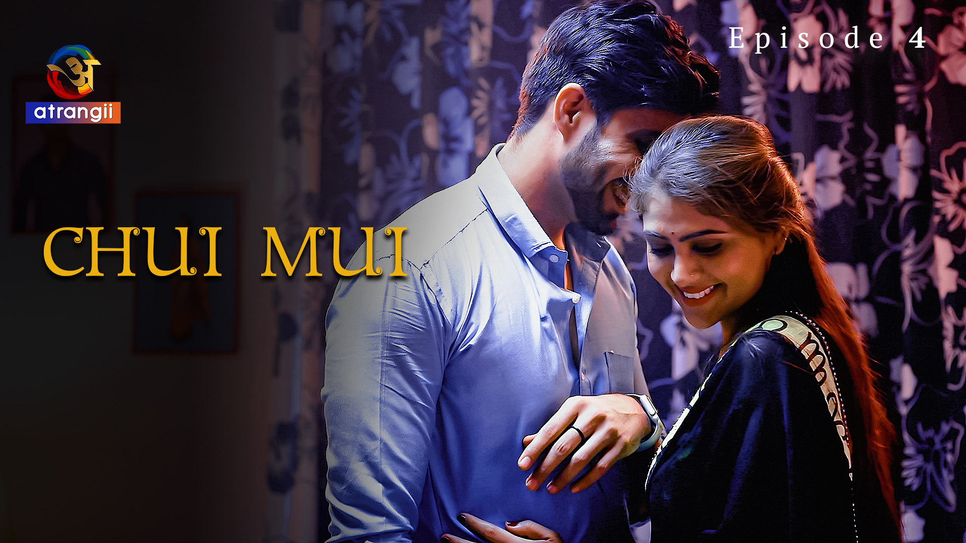 Chui Mui S01E04 2023 Hindi Hot Web Series – Atrangii