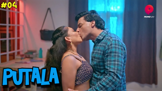 Putala S01E04 2023 Hindi Hot Web Series – PrimePlay