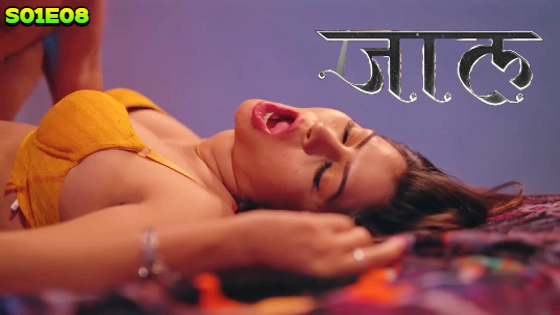 Jaal S01E08 2024 Hindi Hot Web Series – PrimePlay