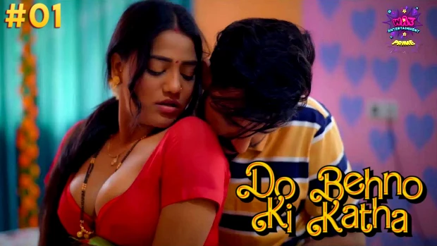 Do Behno Ki Katha S01E01 2024 Hindi Hot Web Series – WowEntertainment